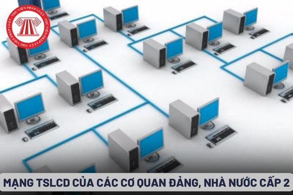 Mạng truyền số liệu chuyên dùng của các cơ quan Đảng, Nhà nước cấp 2