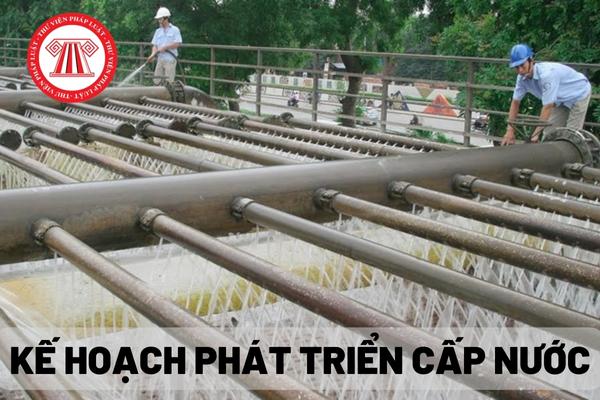 Kế hoạch phát triển cấp nước