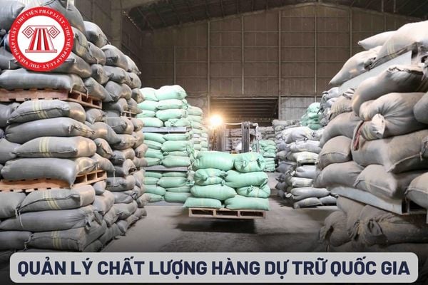 Quản lý chất lượng hàng dự trữ quốc gia