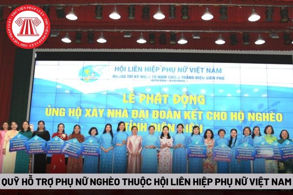 Quỹ Hỗ trợ phụ nữ nghèo thuộc Hội Liên hiệp phụ nữ Việt Nam