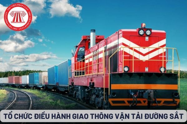 Tổ chức điều hành giao thông vận tải đường sắt