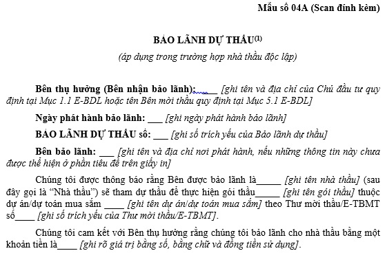 Mẫu bảo lãnh dự thầu 04A áp dụng đối với nhà thầu độc lập thuộc E HSMT dịch vụ phi tư vấn 1 giai đoạn 1 túi hồ sơ?