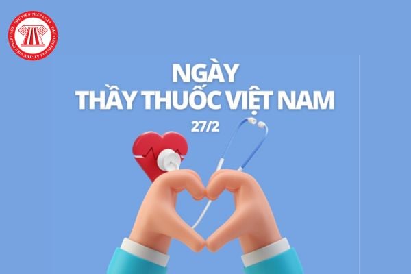 Thơ ngắn, thơ hay về ngành Y nhân ngày Thầy thuốc Việt Nam? Chúc mừng ngày thầy thuốc Việt Nam? 27 2 là lễ lớn?