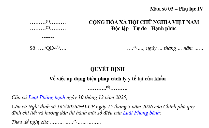 Mẫu Quyết định về việc áp dụng biện pháp cách ly y tế tại cửa khẩu từ 01/7/2026 là mẫu nào theo Nghị định 165? Tải về?