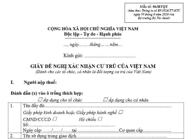 Tải về Mẫu 06/HTQT Giấy đề nghị xác nhận cư trú của Việt Nam từ 01/7/2026 theo Thông tư 89/2026/TT-BTC?