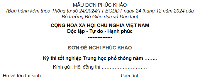 Tải về Mẫu đơn phúc khảo thi tốt nghiệp THPT cho thí sinh tự do năm 2026? Thời gian công bố kết quả phúc khảo?