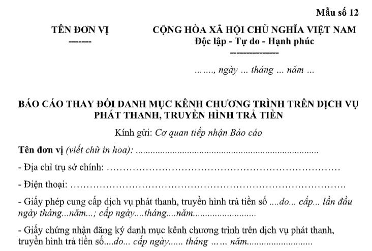 Mẫu Báo cáo thay đổi danh mục kênh chương trình trên dịch vụ phát thanh, truyền hình trả tiền theo Nghị định 242 có dạng nào? Tải về?
