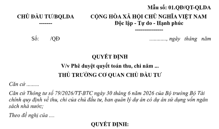 Mẫu Quyết định phê duyệt quyết toán thu chi quản lý dự án năm của BQLDA Nhóm I theo Thông tư 79/2026/TT-BTC?