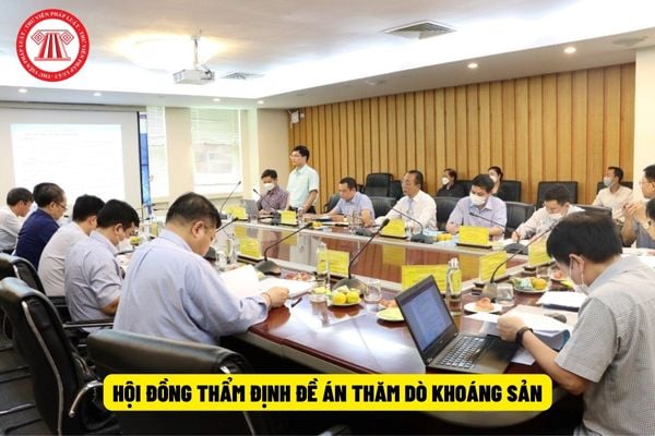 Hội đồng thẩm định đề án thăm dò khoáng sản