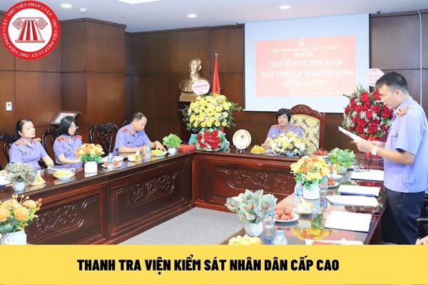 Thanh tra Viện kiểm sát nhân dân cấp cao