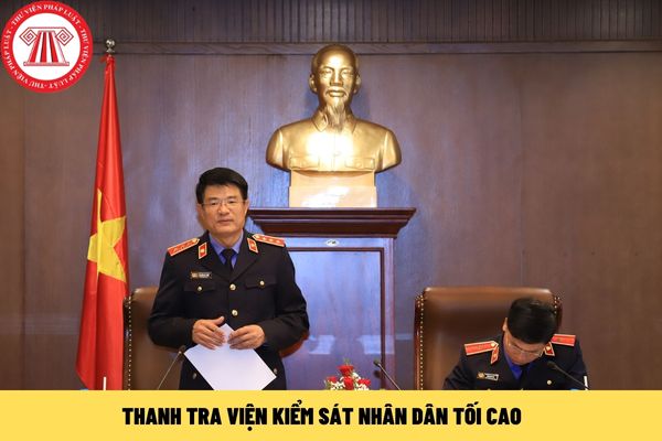 thanh tra Viện kiểm sát nhân dân tối cao