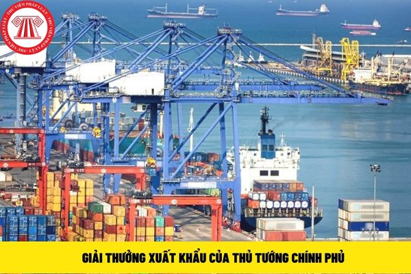 giải thưởng xuất khẩu của thủ tướng chính phủ