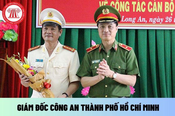 Giám đốc Công an Thành phố Hồ Chí Minh