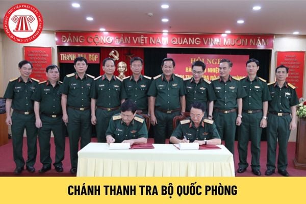 Chánh Thanh tra Bộ Quốc phòng