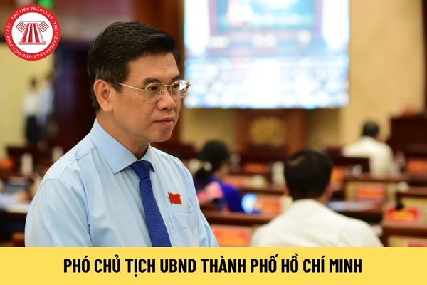 Phó Chủ tịch UBND Thành phố Hồ Chí Minh