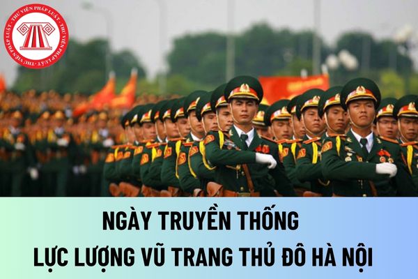 Ngày truyền thống Lực lượng vũ trang Thủ đô Hà Nội