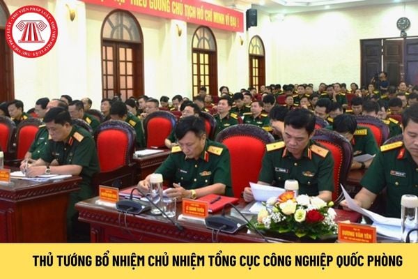 Thủ tướng bổ nhiệm Chủ nhiệm Tổng cục Công nghiệp Quốc phòng