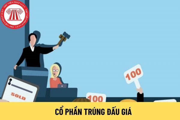 Cổ phần trúng đấu giá