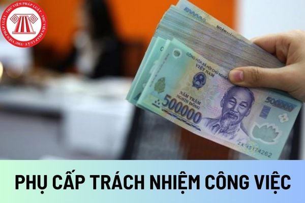 phụ cấp trách nhiệm