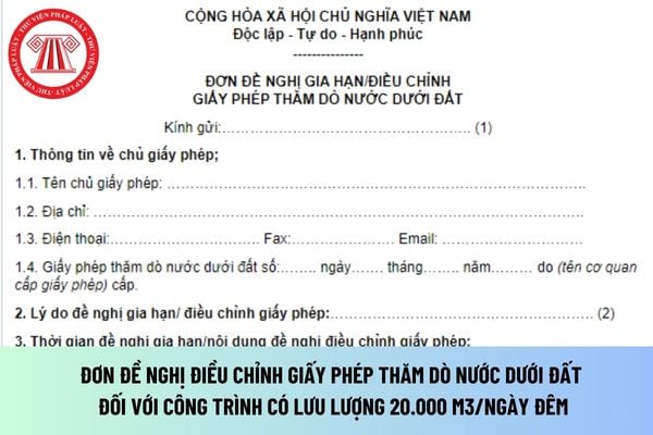 Mẫu Đơn đề nghị điều chỉnh giấy phép thăm dò nước dưới đất