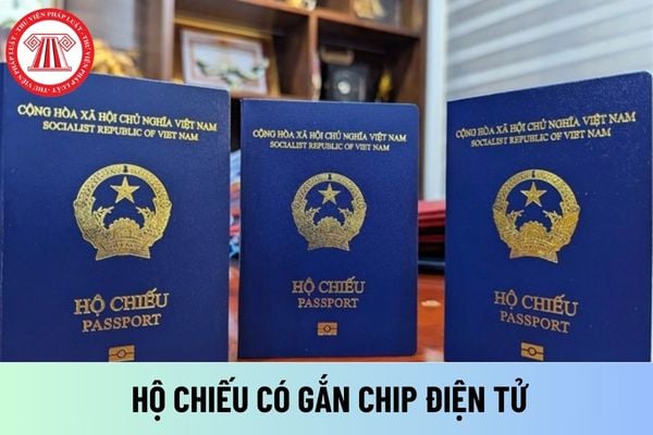 Hộ chiếu có gắn chíp điện tử là gì? Trẻ em 14 tuổi có quyền lựa chọn cấp hộ chiếu có gắn chíp điện tử không?