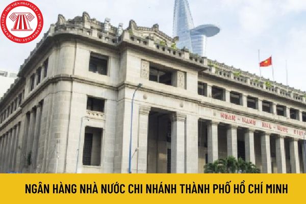 Ngân hàng Nhà nước chi nhánh thành phố Hồ Chí Minh