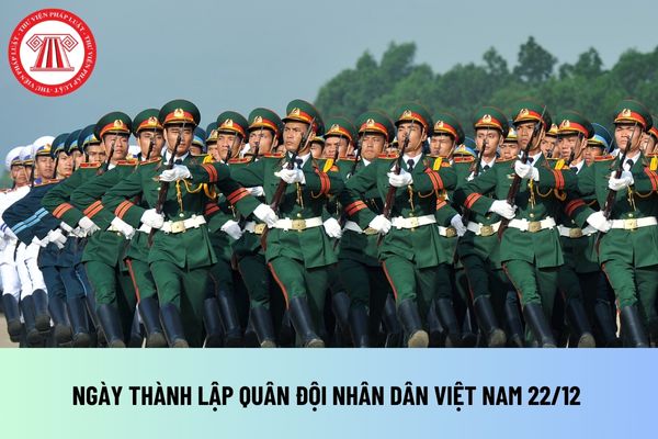 Có tổ chức Lễ kỷ niệm cấp quốc gia 79 năm Ngày thành lập Quân đội nhân dân Việt Nam 22/12 không?