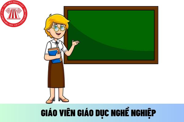 giáo viên giáo dục nghề nghiệp