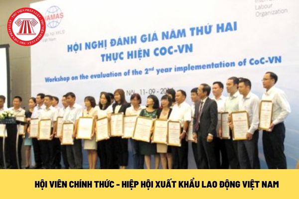 hội viên chính thức Hiệp hội Xuất khẩu lao động Việt Nam