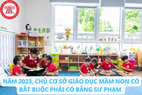 CHỦ CƠ SỞ MẦM NON