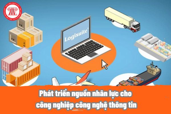 Phát triển nguồn nhân lực cho công nghiệp công nghệ thông tin