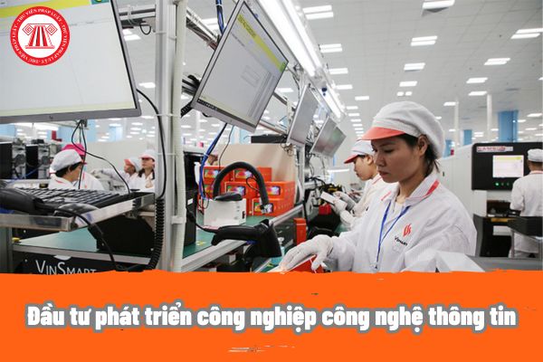 Đầu tư phát triển công nghiệp công nghệ thông tin