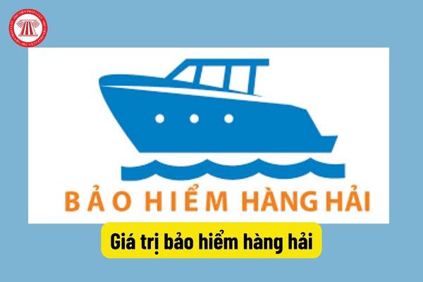 Giá trị bảo hiểm hàng hải
