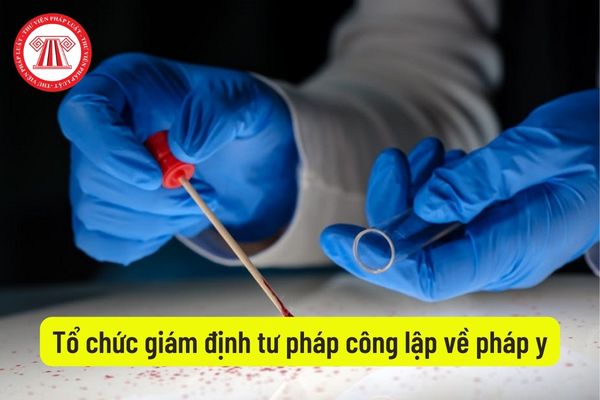 Tổ chức giám định tư pháp công lập về pháp y