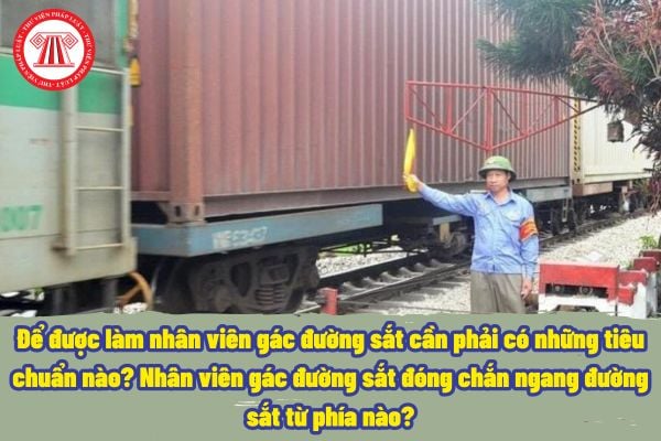 Nhân viên gác đường sắt