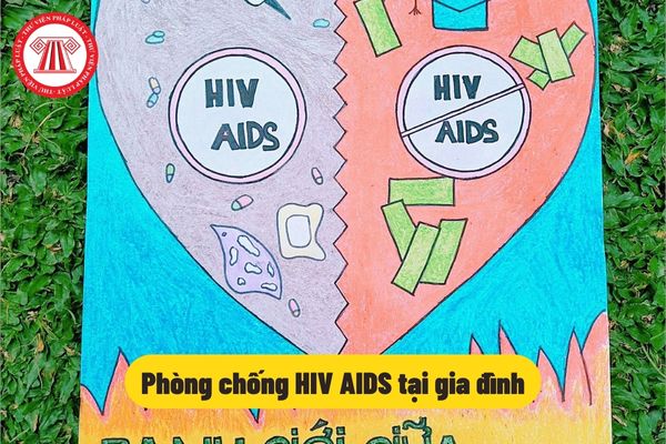Phòng chống HIV AIDS tại gia đình