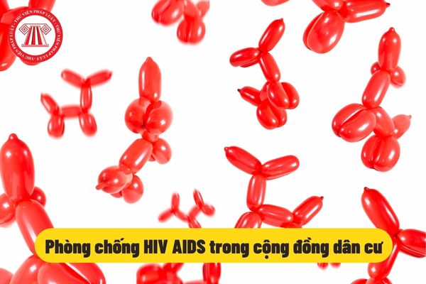 Phòng chống HIV AIDS trong cộng đồng dân cư