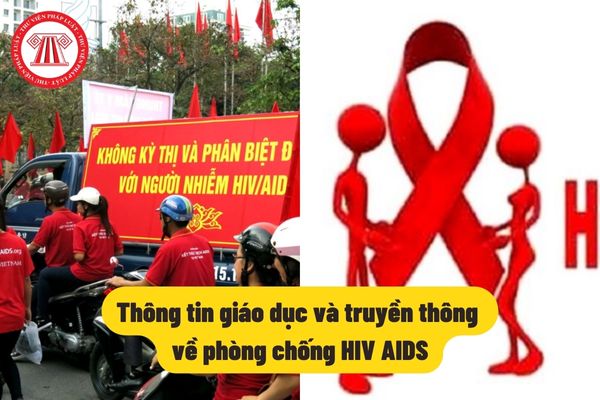 Thông tin giáo dục và truyền thông về phòng chống HIV AIDS
