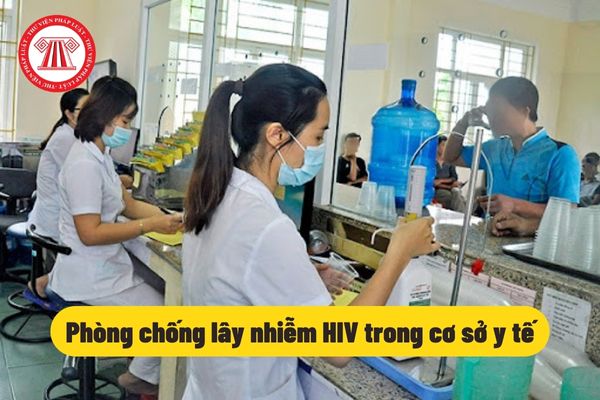 Phòng chống lây nhiễm HIV trong cơ sở y tế