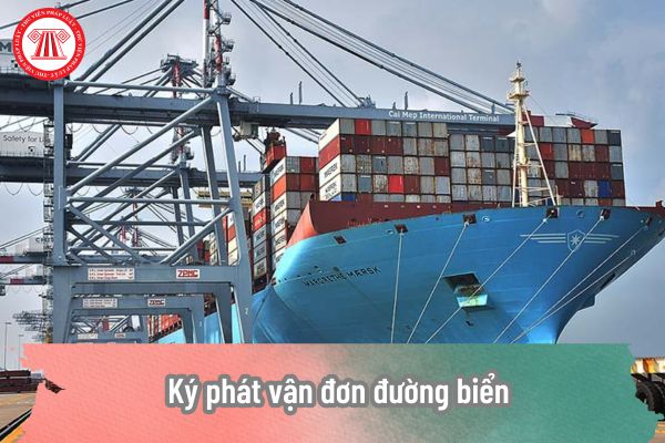 Ký phát vận đơn đường biển