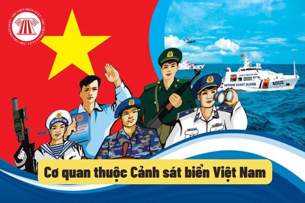 Cơ quan thuộc Cảnh sát biển Việt Nam
