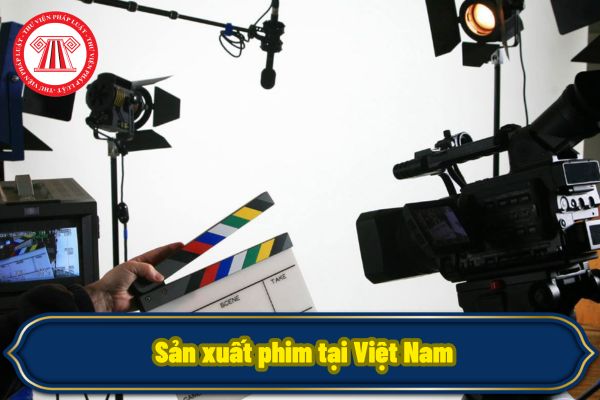 Cá nhân nước ngoài sản xuất phim tại Việt Nam có phải sử dụng dịch vụ sản xuất phim của cơ sở điện ảnh Việt Nam hay không?
