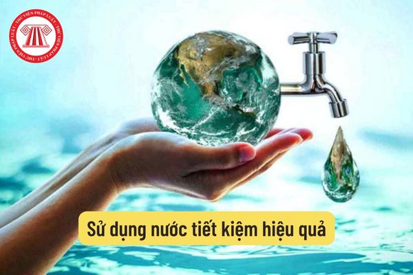 Sử dụng nước tiết kiệm hiệu quả