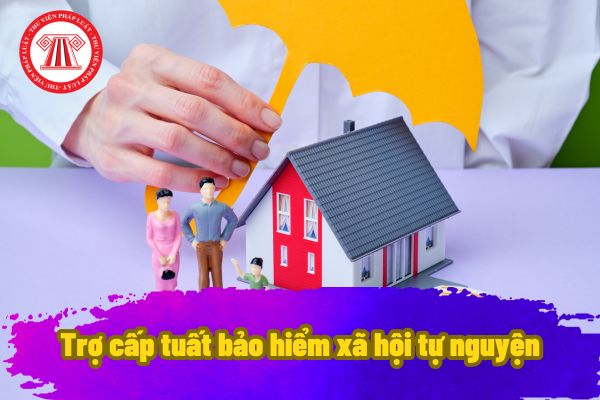 Trợ cấp tuất bảo hiểm xã hội tự nguyện