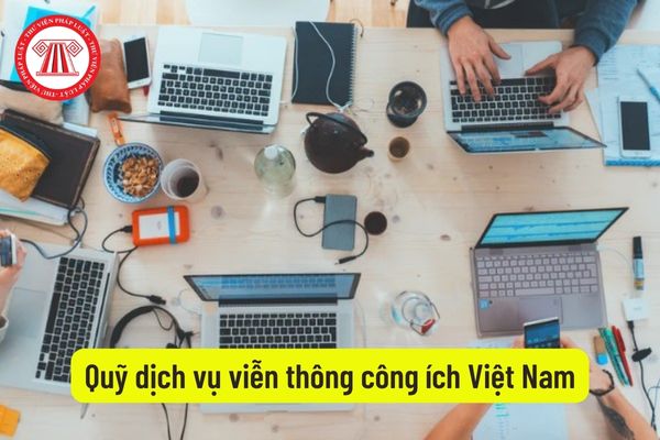 Quỹ dịch vụ viễn thông công ích Việt Nam