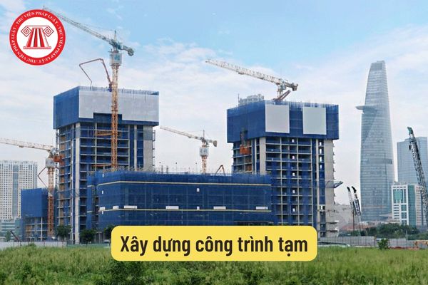 Xây dựng công trình tạm