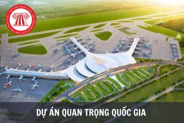 Tiêu chí phân loại dự án quan trọng quốc gia năm 2024 ra sao? Thủ tục quyết định chủ trương đầu tư dự án quan trọng quốc gia như thế nào?