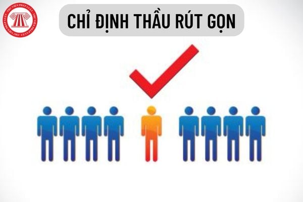 Chỉ định thầu rút gọn