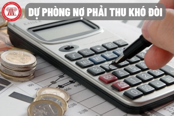 Doanh nghiệp trích lập dự phòng nợ phải thu khó đòi có được tính vào chi phí được trừ khi xác định thu nhập chịu thuế hay không?