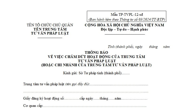 Mẫu thông báo về việc chấm dứt hoạt động của trung tâm tư vấn pháp luật (chi nhánh trung tâm tư vấn pháp luật) mới nhất?
